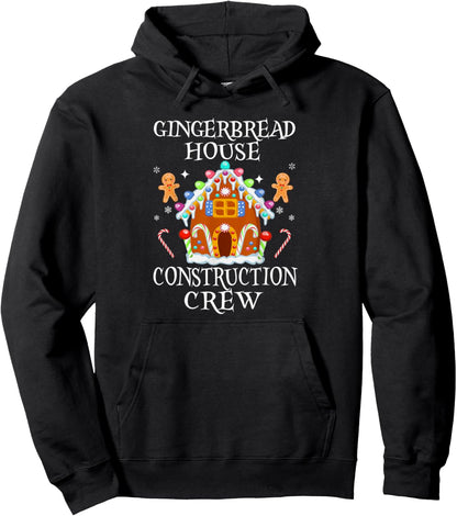 Gingerbread House Construction Crew Decorating Baking Xmas Pullover Hoodie
