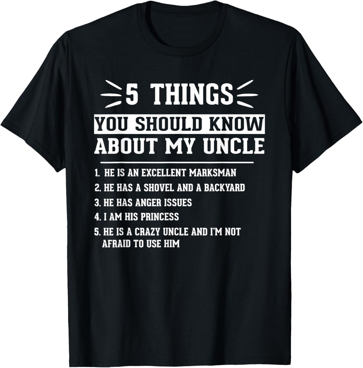 5 Things You Should Know About Uncle Funny Cute Uncle Niece T-Shirt
