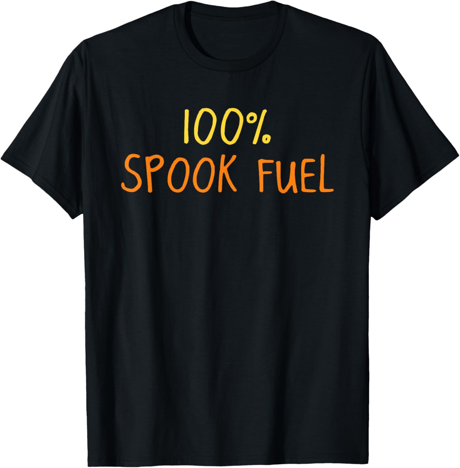 100 Percent Spook Fuel Halloween Funny Spooky Season T-Shirt