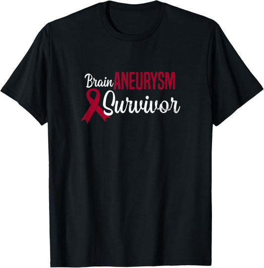 Aneurysm Survivor Design Survivor Gift T-Shirt