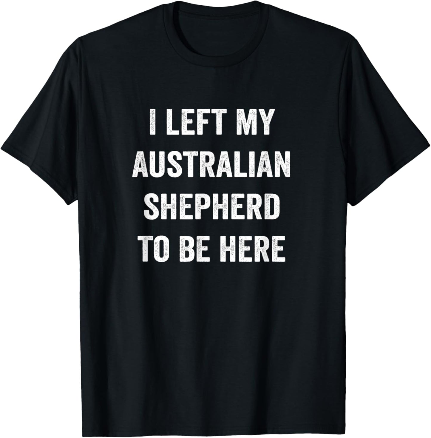Australian shepherd Dog Shirts Men Women Australian Shepherd T-Shirt