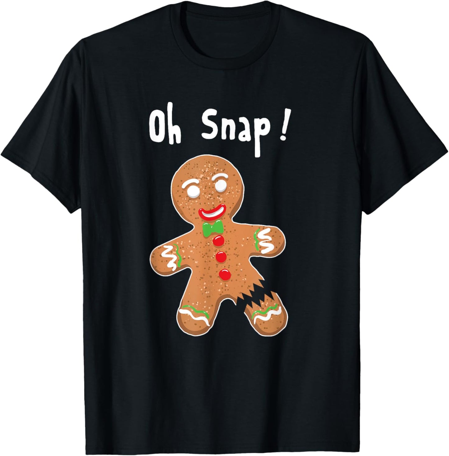 Gingerbread Man Oh Snap Christmas Cookie Costume Baking Team Short Sleeve T-Shirt