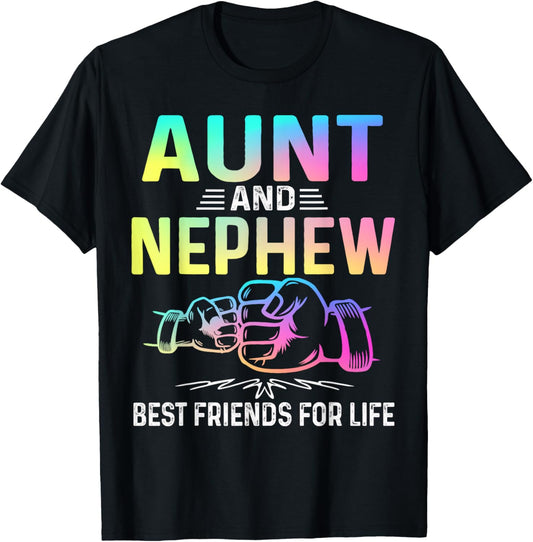 Aunt and Nephew Best Friends for Life Matching Aunt Nephew T-Shirt