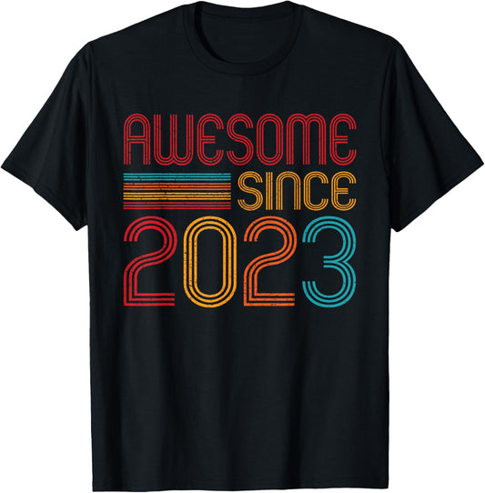 Awesome Since 2023 Vintage 2023 Men Women Birth Of Birthday T-Shirt
