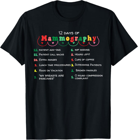 12 Days Of Mammography Mammo Technologist Christmas Pajamas T-Shirt
