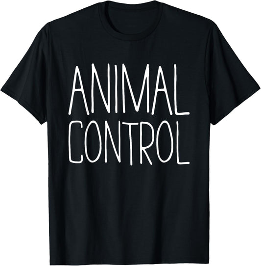 Animal Control Shirt Adult Men Women Kids Matching Costume T-Shirt