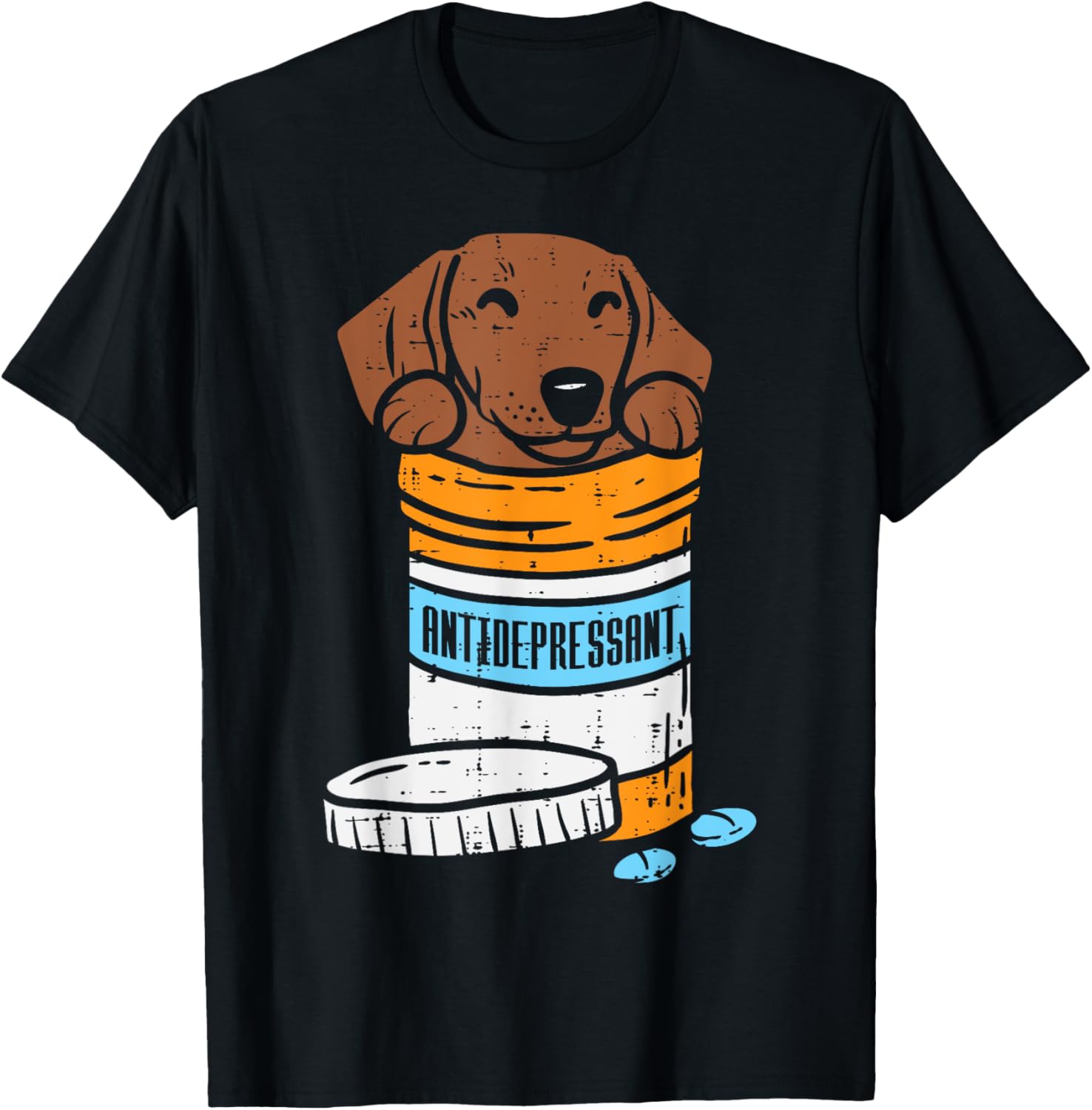 Antidepressant Dachshund Weiner Sausage Dog Animal Pet Gift T-Shirt