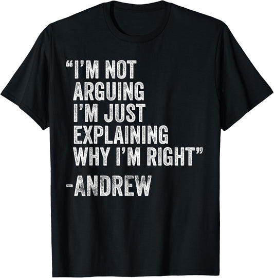 ANDREW Quote Funny Birthday Custom Name Idea Engineer T-Shirt