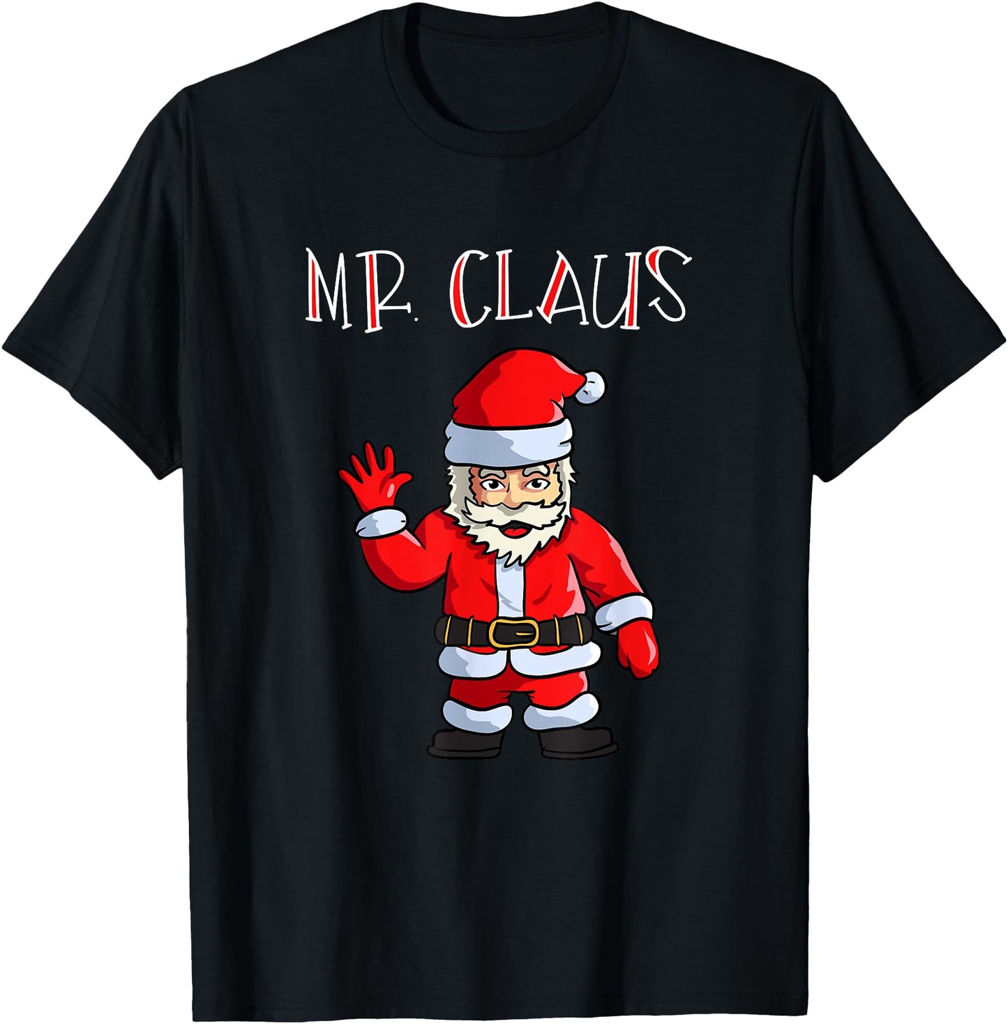 "Mr. Claus" Santa Family Matching Christmas Shirts PJs
