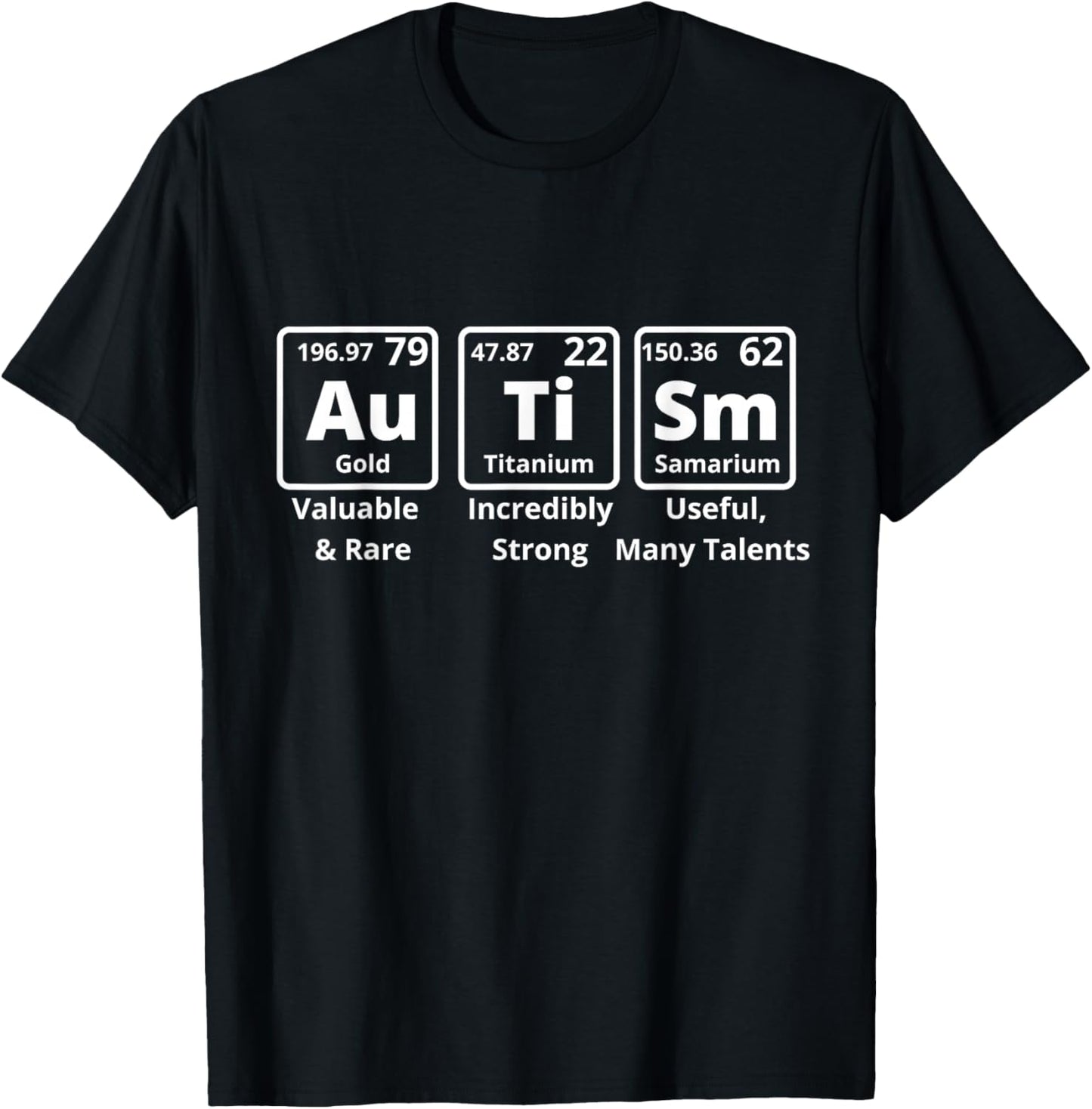 Autism Awareness Women Men Kids Elements Periodic Table ASD T-Shirt