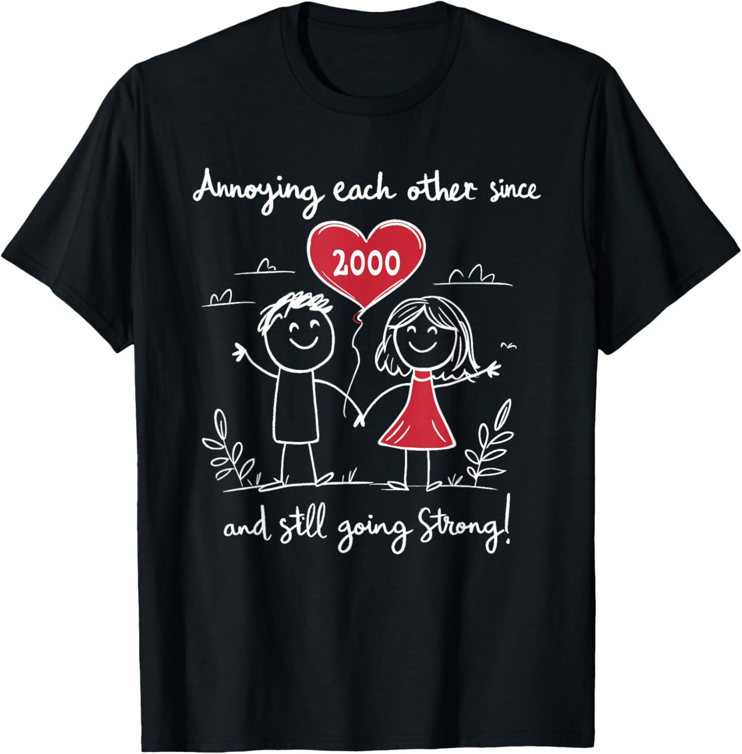 Annoying Each Other Since 2000 25th Wedding Anniversary T-Shirt