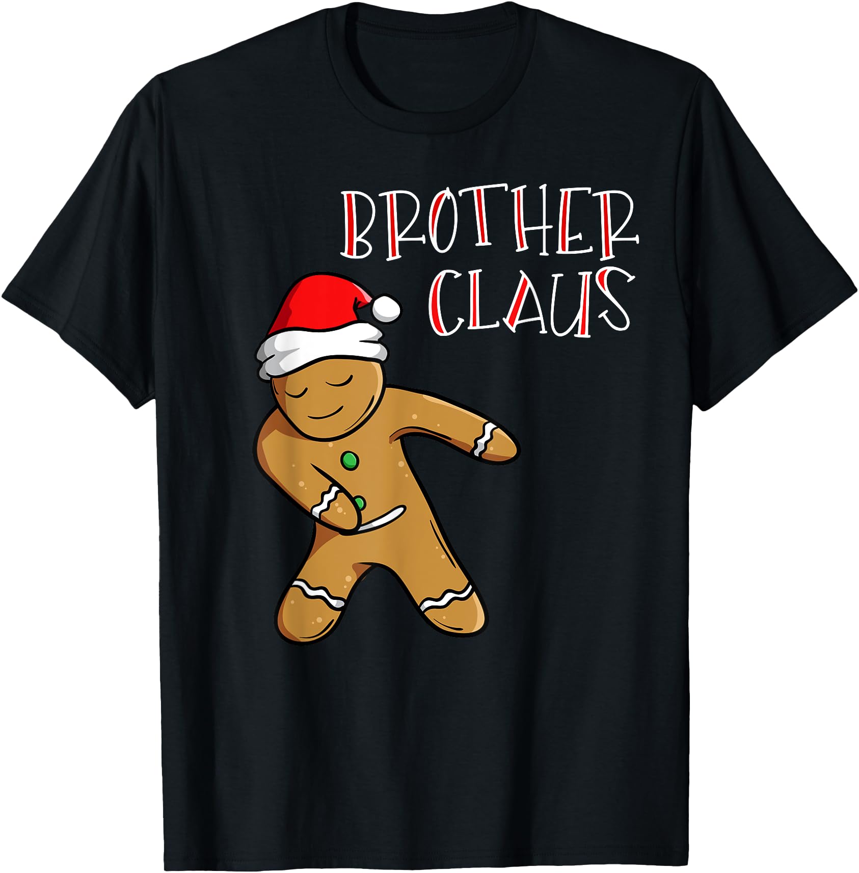 "Brother Claus" Santa Family Matching Christmas Shirts PJs