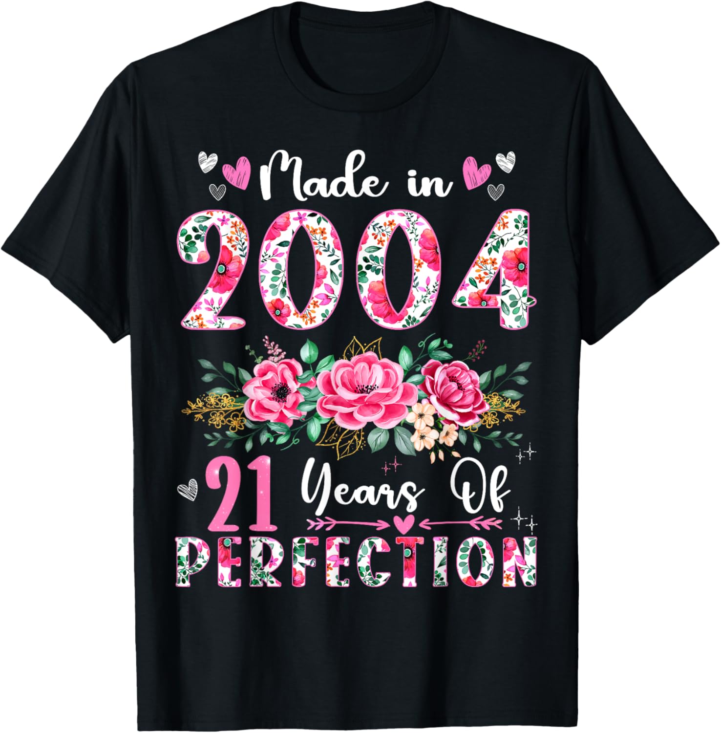 21 Year Old Made In 2004 Floral 21th Birthday Women T-Shirt
