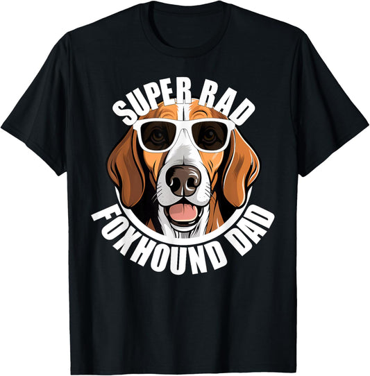 American Foxhound Dad Cute Dog in Sunglasses Funny Super Rad T-Shirt for Men