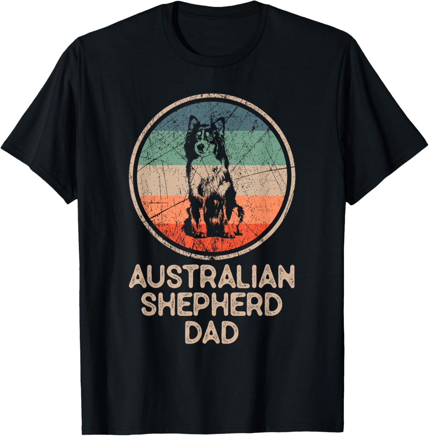 Australian Shepherd Dog - Vintage Australian Shepherd Dad T-Shirt for Men Women