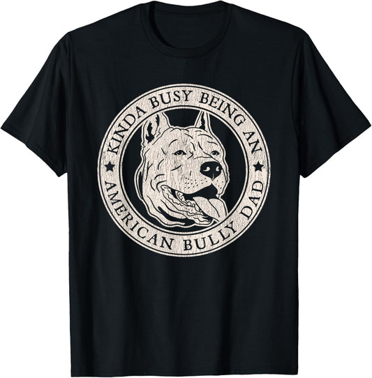 American Bully Dad | Dog Owner American Bully Men T-Shirt