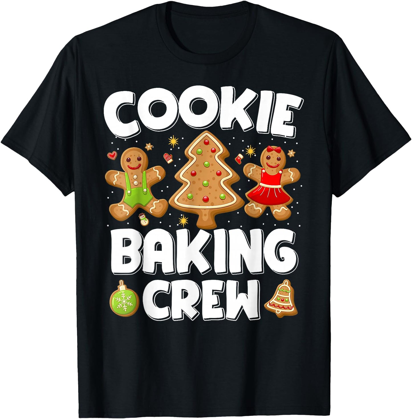 Cookie Baking Crew Christmas Gingerbread Team Squad Family