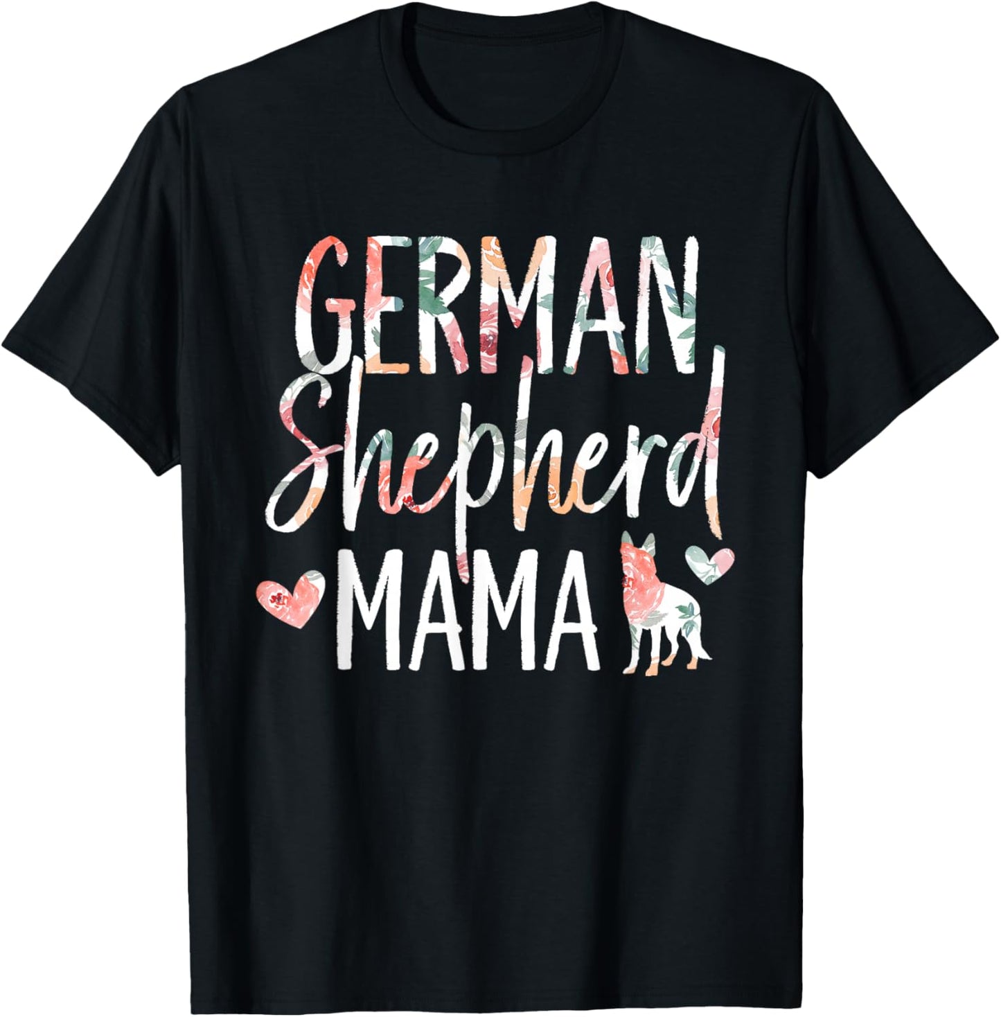 German Shepherd Mama Dog Lover for Mom Owner T-Shirt