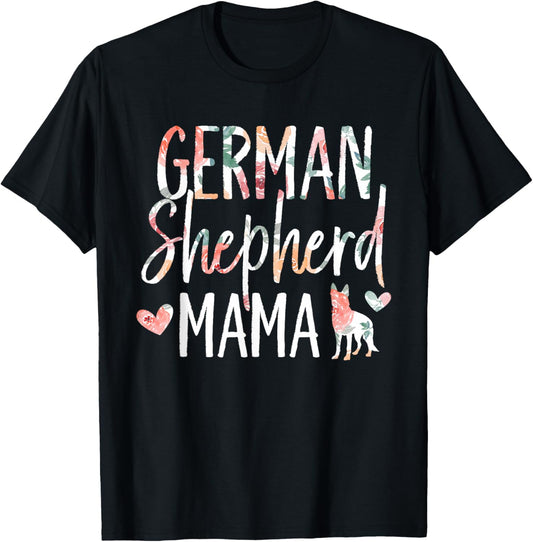 German Shepherd Mama Dog Lover for Mom Owner T-Shirt