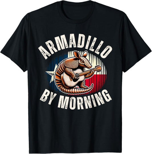 Armadillo By Morning Texas Flag Funny Armadillo Lovers Pun T-Shirt