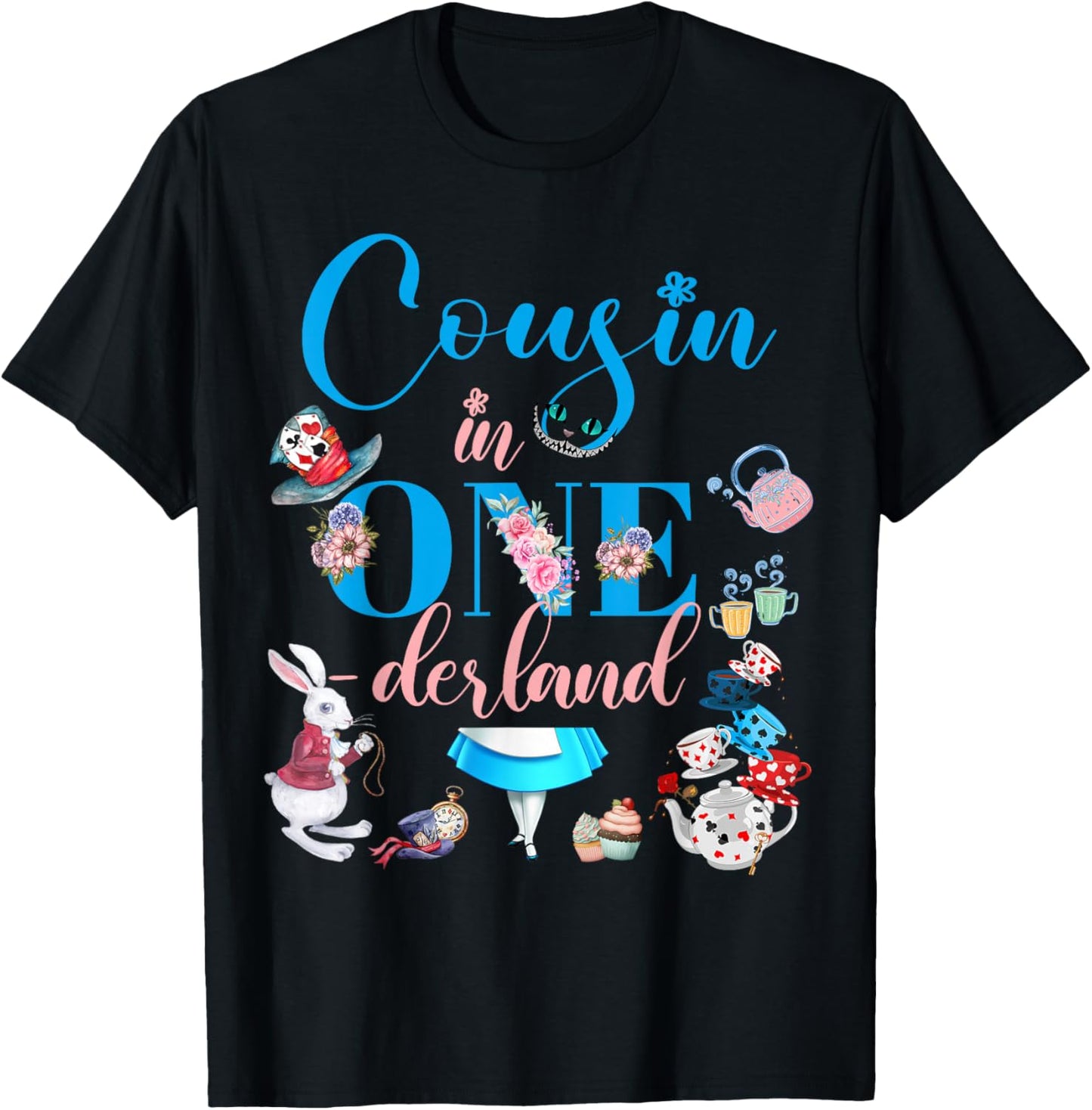 Alice in ONEderland Family Cousin Of The Birthday Girl T-Shirt
