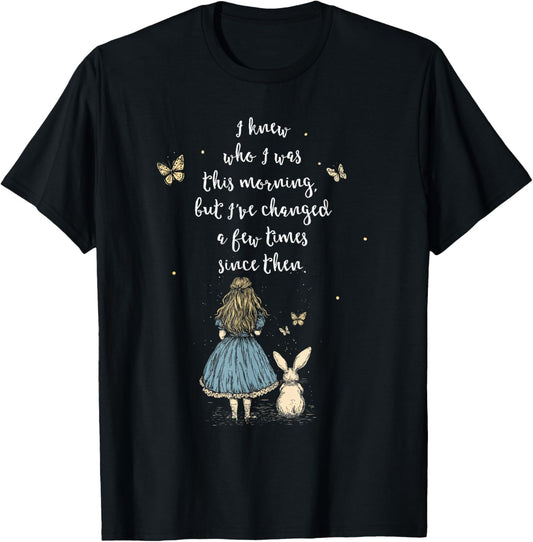 Alice in Wonderland Quote - Whimsical Fantasy Art Rabbit T-Shirt