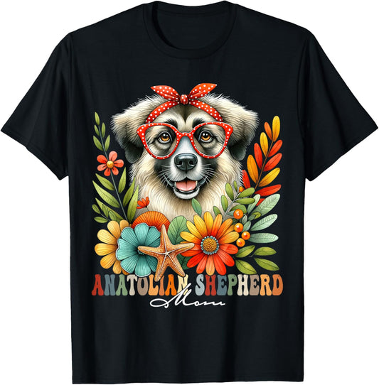 Anatolian Shepherd Mom Dog Lover Mother's Day Floral Women T-Shirt
