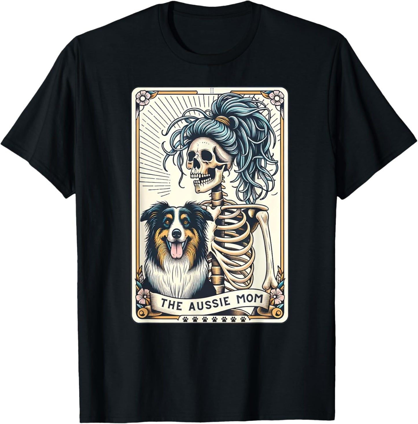 Aussie Mom Tarot Card Australian Shepherd Dog Mama Witchy T-Shirt for Men Women
