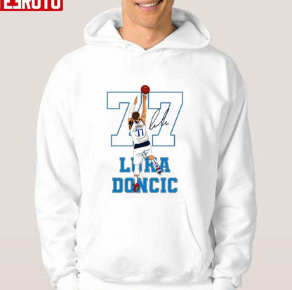 #77 Dallas Team Player And So High Basketball Luka Doncic Unisex Hoodie