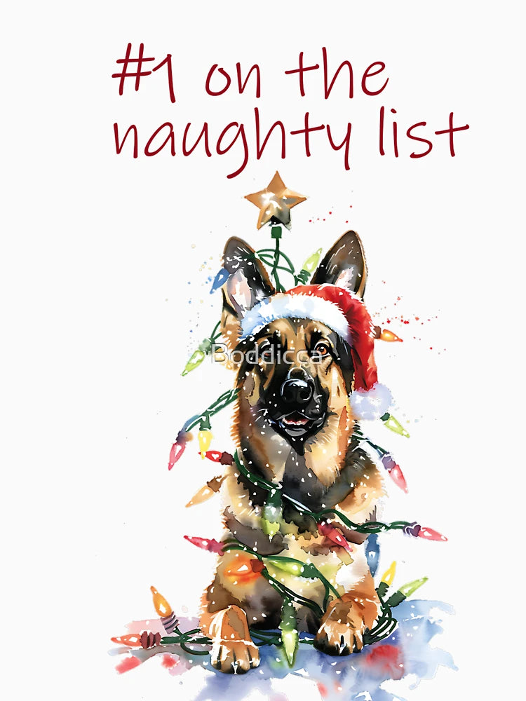 #1 on the Naughty List - German Shepherd